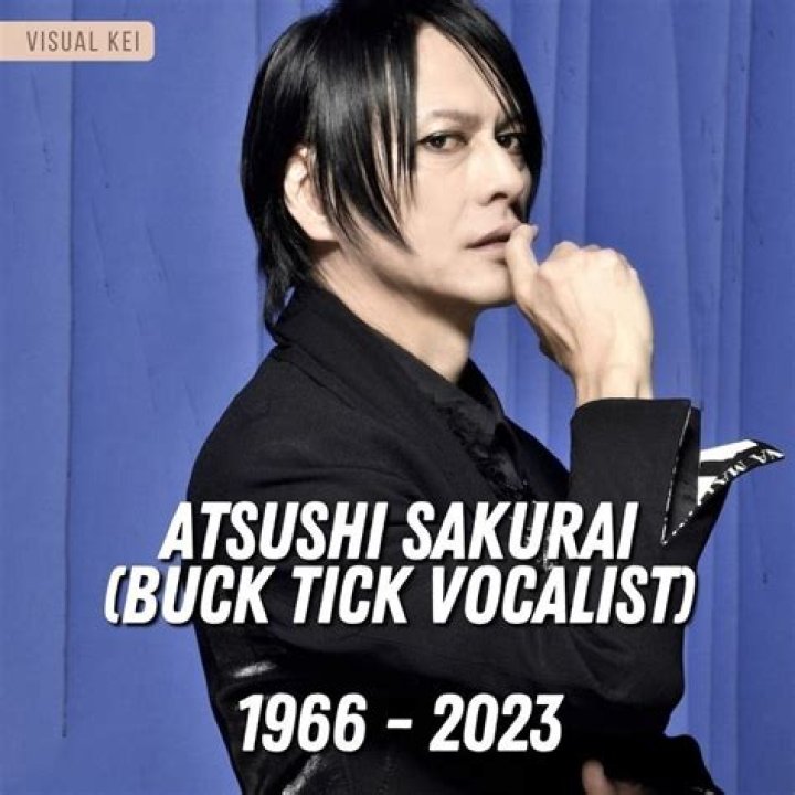 Atsushi Sakurai died from brainstem hemorrhage, BUCK-TICK band vocalist