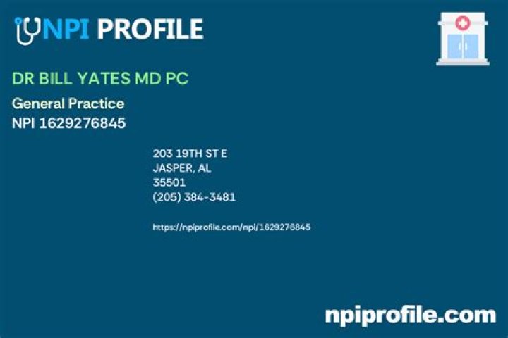 Dr. Bill Yates, MD – Jasper, AL