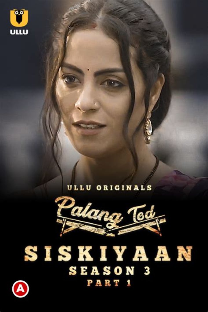 
Full HD episode of the web series Palang Tod Siskiyaan online 