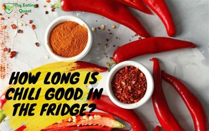 How long is chili good in the fridge
