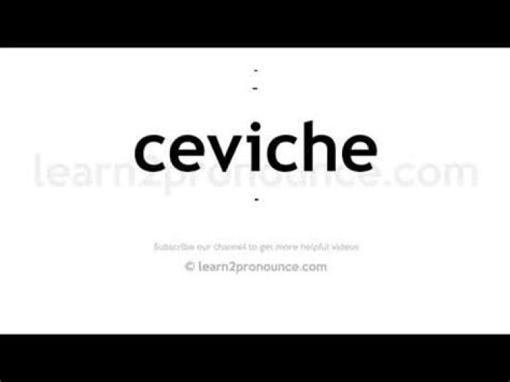 How to pronounce ceviche