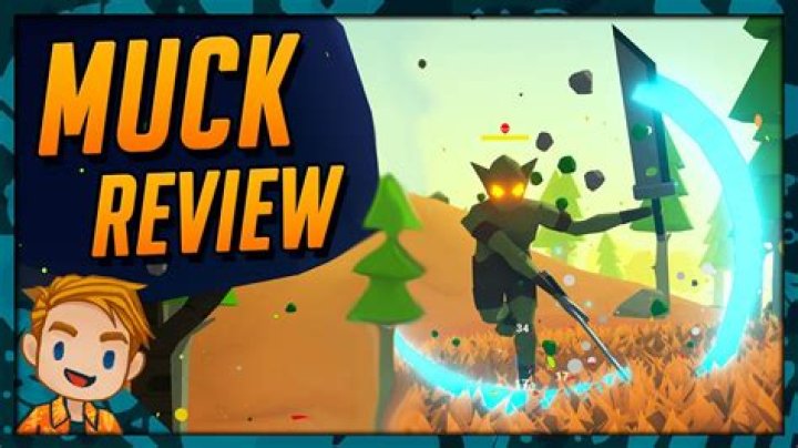 Muck Review