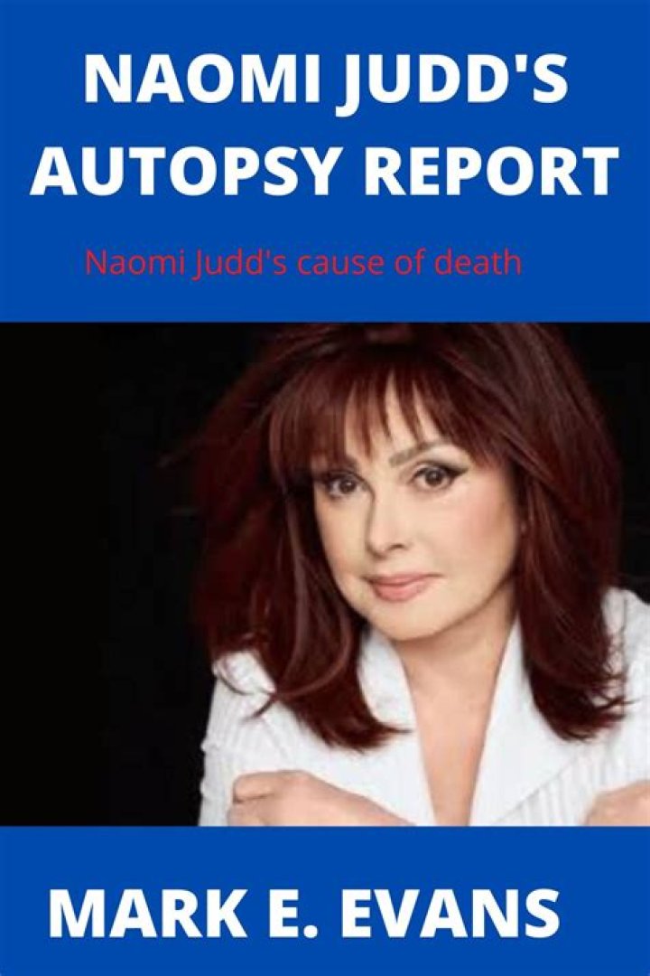 Naomi Judd cause of death photos