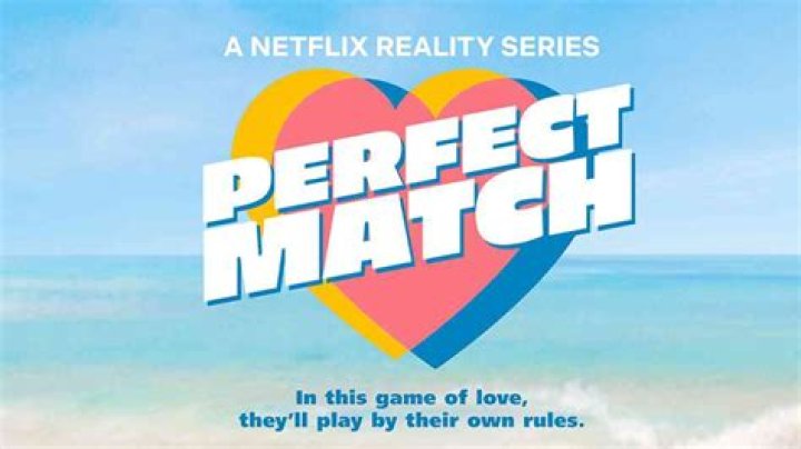 ‘Perfect Match’ on Netflix – here’s the cast for the newest dating reality show