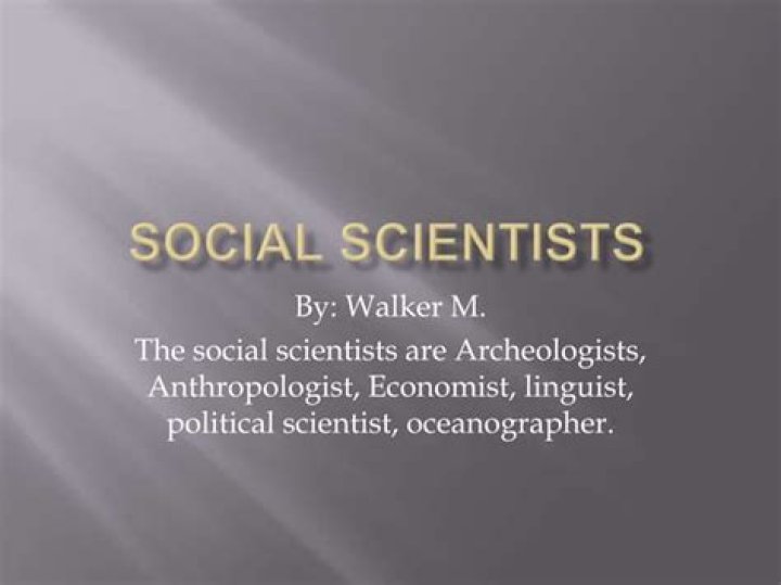 List of Famous Social Scientists
