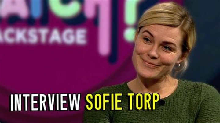 Sofie Torp Net Worth, Age, Birthday, Wikipedia, Who, Nationality, Biography