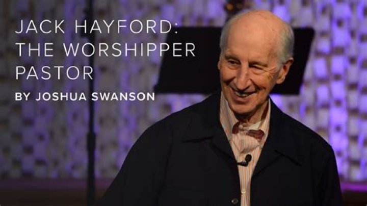 What was Jack W. Hayford net worth at the time of death?